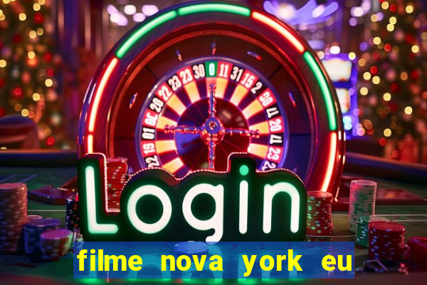 filme nova york eu te amo